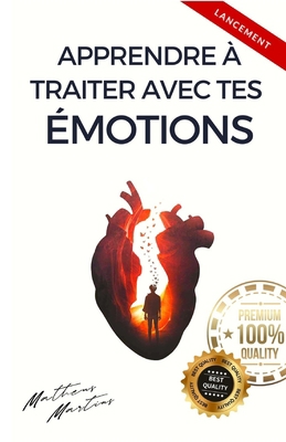 apprendre à traiter avec tes émotions [French] B0C7DXCT39 Book Cover