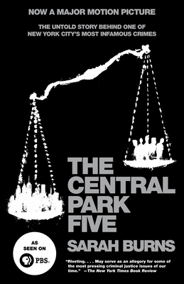 The Central Park Five: The Untold Story Behind ... 0307387984 Book Cover