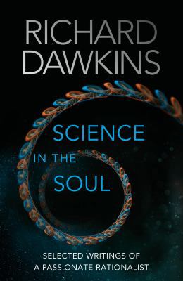 Science in the Soul: Selected Writings of a Pas... 0593077504 Book Cover