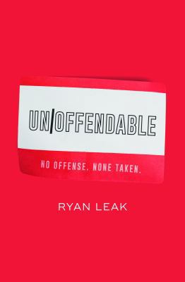 UnOffendable: No Offense. None Taken.            Book Cover