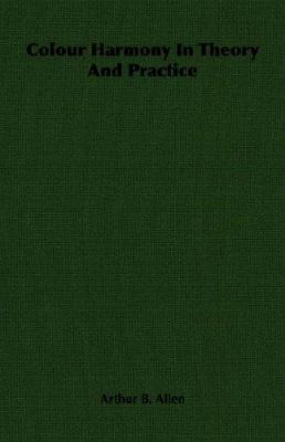 Colour Harmony in Theory and Practice 140675952X Book Cover