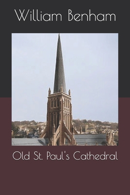 Old St. Paul's Cathedral 1693847590 Book Cover