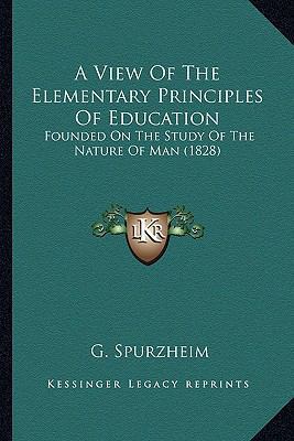 A View Of The Elementary Principles Of Educatio... 1164187228 Book Cover