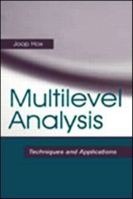 Multilevel Analysis: Techniques and Application... 080583219X Book Cover
