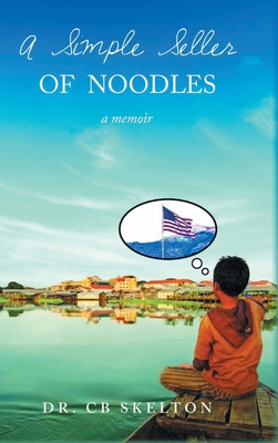 A Simple Seller of Noodles 1647532736 Book Cover