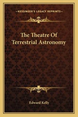 The Theatre Of Terrestrial Astronomy 1162882654 Book Cover