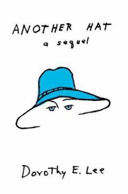 Another Hat: A sequel 059529183X Book Cover