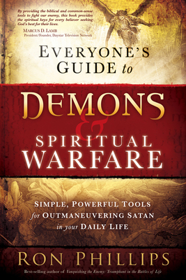 Everyone's Guide to Demons & Spiritual Warfare:... 1616381272 Book Cover