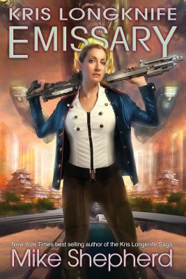 Emissary (Kris Longknife) 1548800619 Book Cover