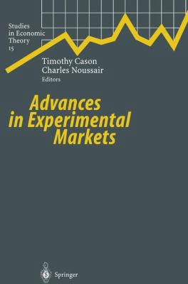 Advances in Experimental Markets 354042119X Book Cover