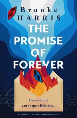 The Promise of Forever: A Completely Heartbreak... B0CH2FNG1D Book Cover
