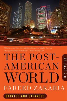The Post-American World: Release 2.0 0393340384 Book Cover