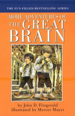 More Adventures of the Great Brain 0803725914 Book Cover