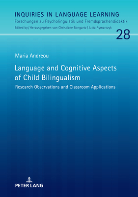 Language and Cognitive Aspects of Child Bilingu... 3631825781 Book Cover