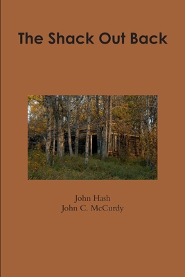 The Shack Out Back 0999275526 Book Cover