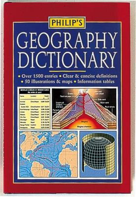 Philip's Geography Dictionary 0540078247 Book Cover