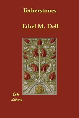 Tetherstones 1406894338 Book Cover