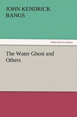 The Water Ghost and Others 3842433344 Book Cover