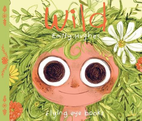 Wild 1909263621 Book Cover