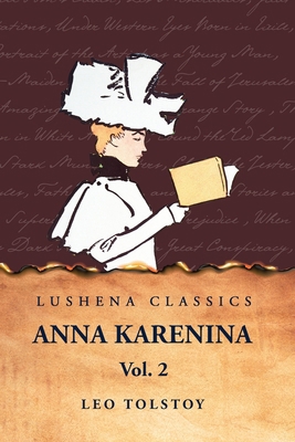 Anna Karenina Vol. 2 B0D89BRYL4 Book Cover