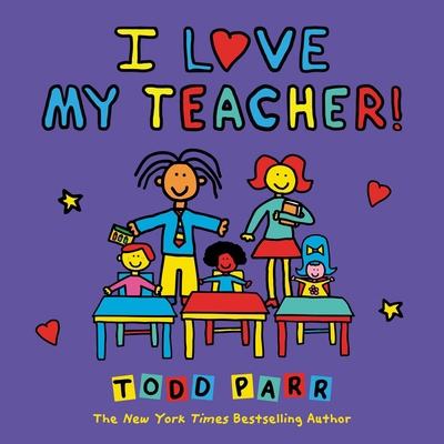 I Love My Teacher! 0316541265 Book Cover