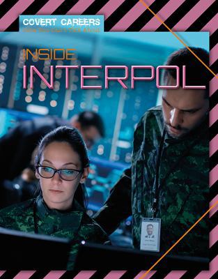 Inside Interpol 1534566325 Book Cover
