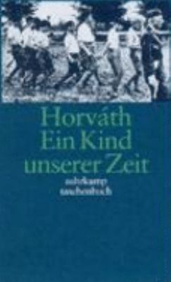 Ein Kind unserer Zeit [German] 3518398466 Book Cover
