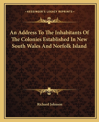 An Address To The Inhabitants Of The Colonies E... 1162652454 Book Cover