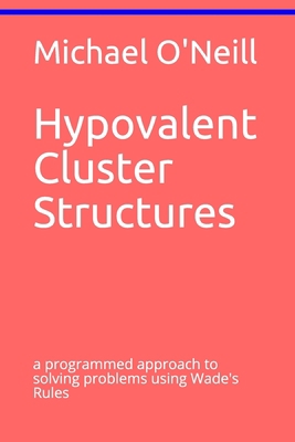Hypovalent Cluster Structures: a programmed app... 1703860454 Book Cover