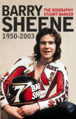 Barry Sheene - The Biography - H 0007161808 Book Cover