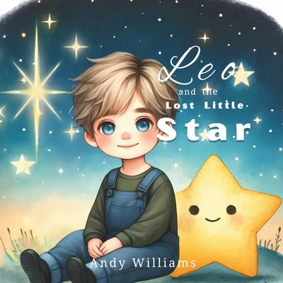Leo and the Lost Little Star B0D2KPRNLY Book Cover