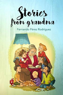 Stories from grandma 1092374914 Book Cover