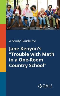A Study Guide for Jane Kenyon's "Trouble With M... 1375395262 Book Cover