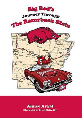 Big Red's Journey Through the Razorback State 1934878243 Book Cover
