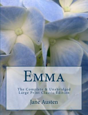Emma The Complete & Unabridged Large Print Clas... [Large Print] 1541256441 Book Cover
