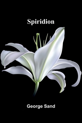 Spiridion [French] 9366389341 Book Cover