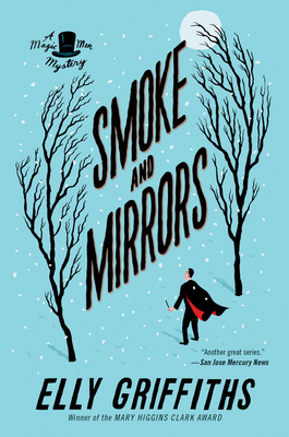 Smoke and Mirrors: A Mystery 1328745597 Book Cover