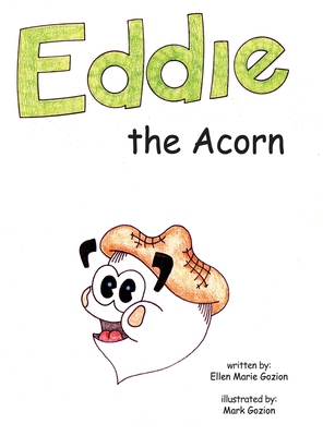 Eddie the Acorn B0D98SYR46 Book Cover