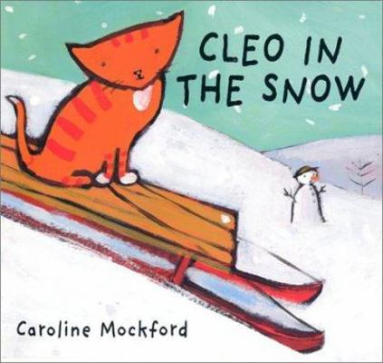 Cleo in the Snow 1841489514 Book Cover