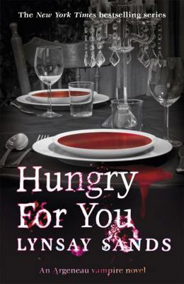 Hungry for You. by Lynsay Sands 0575110864 Book Cover