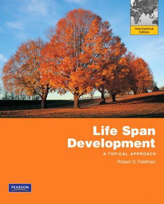 Lifespan Development a Topical Approach 0205840213 Book Cover