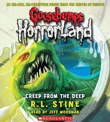 Creep from the Deep (Goosebumps Horrorland #2):... 0545088488 Book Cover