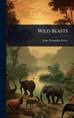 Wild Beasts 1023633612 Book Cover