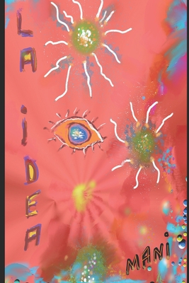 La idea [Spanish] B094T5BZB1 Book Cover