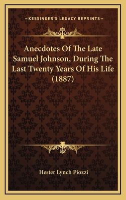 Anecdotes of the Late Samuel Johnson, During th... 1164256289 Book Cover