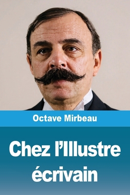 Chez l'Illustre écrivain [French] 3690823005 Book Cover