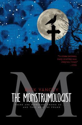The Monstrumologist: Volume 1 1416984488 Book Cover