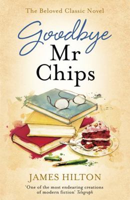 Goodbye Mr Chips            Book Cover