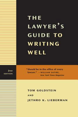 The Lawyer's Guide to Writing Well 0520234731 Book Cover