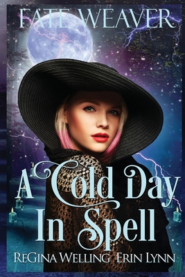 A Cold Day in Spell (Large Print) [Large Print] 1953044832 Book Cover